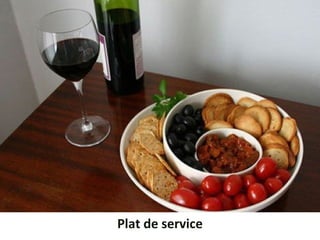 Plat de service
 