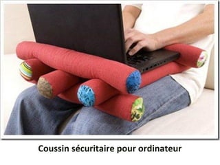 Coussin sécuritaire pour ordinateur
 