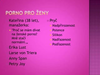 Koníček: Sledování porna