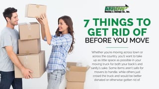 7 Things to Get Rid of Before You Move