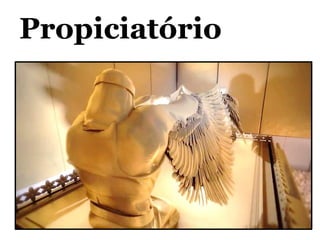 Propiciatório
 