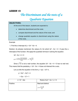 compare discriminant and the nature of the roots; and