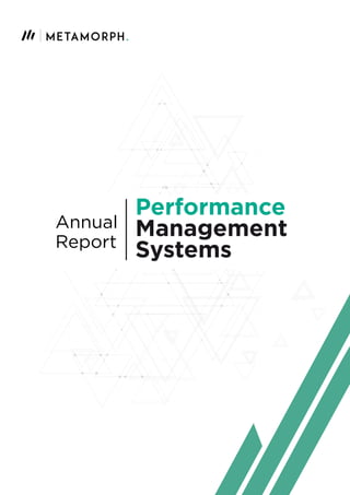 Annual
Report
Performance
Management
Systems
 