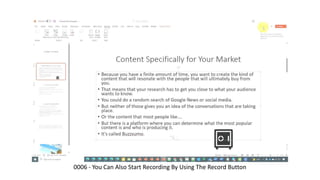 0006 - You Can Also Start Recording By Using The Record Button
 