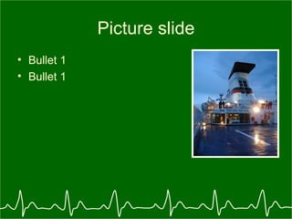 Picture slide Bullet 1 Bullet 1 