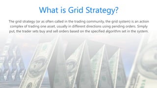 Grid Forex Strategies | PPT