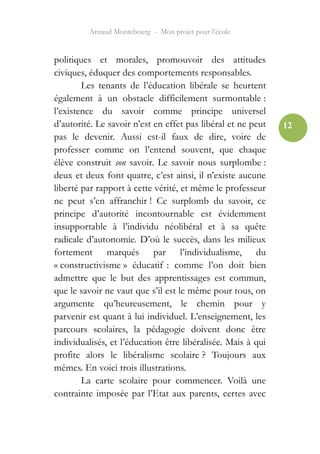 Arnaud Montebourg - Mon projet pour l’école


politiques et morales, promouvoir des attitudes
civiques, éduquer des compor...