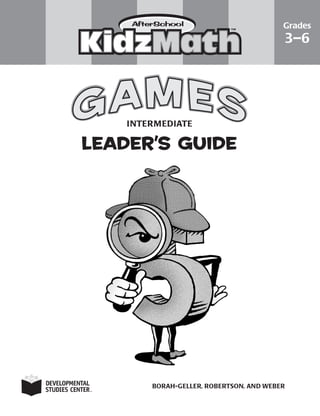leader’s guide
BORAH-GELLER, ROBERTSON, AND WEBER
Grades
3–6
INTERMEDIATE
 
