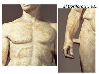 El Doríforo S.v a.C. 
 