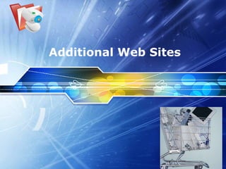 Additional Web Sites 
