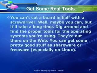 Get Some Real Tools You can't cut a board in half with a screwdriver. Well, maybe you can, but it'll take a long time. Dig around and find the proper tools for the operating systems you're using. They're out there on the Web. You can get some pretty good stuff as shareware or freeware (especially on Linux).  