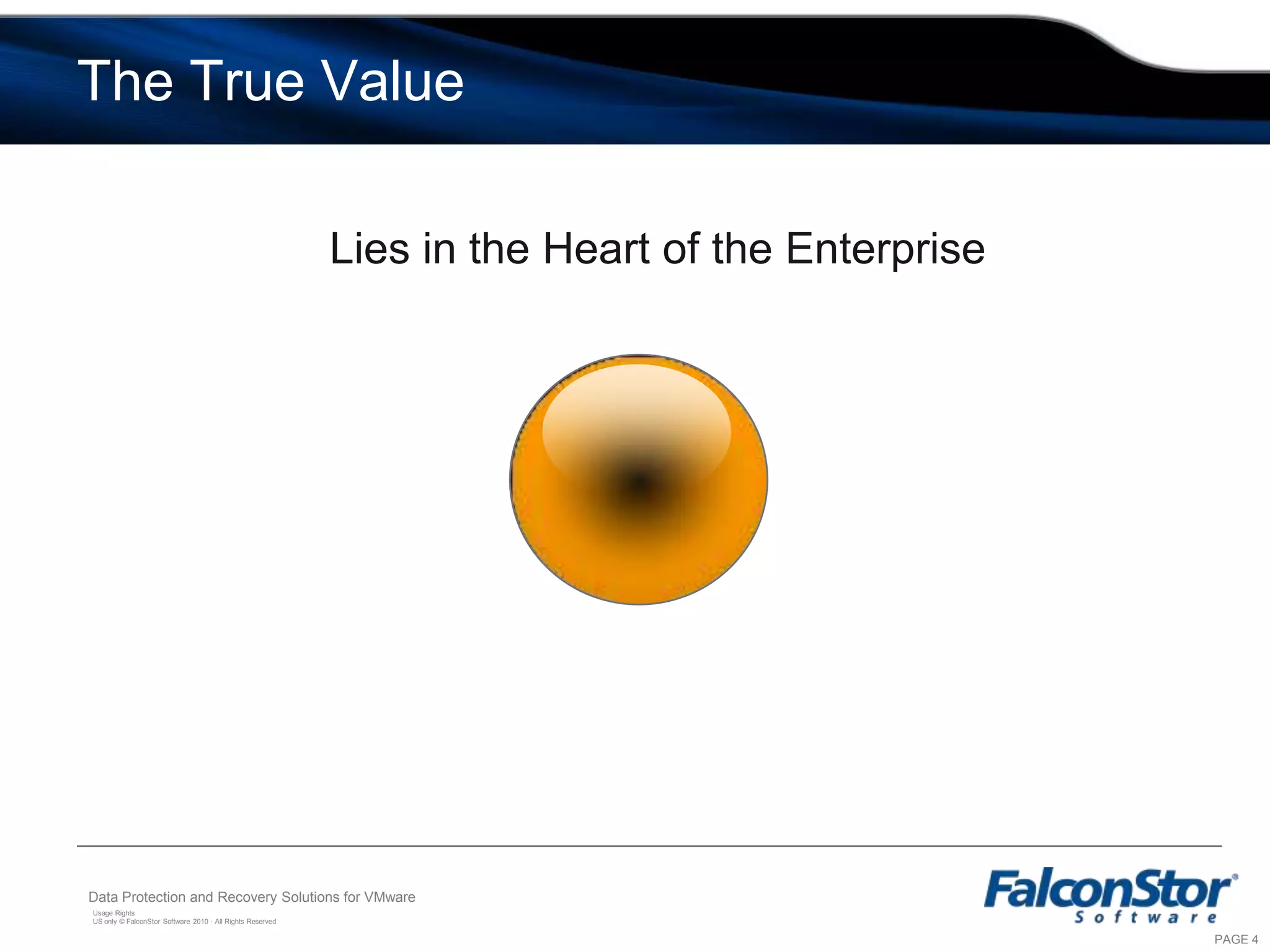 The True ValueLies in the Heart of the Enterprise