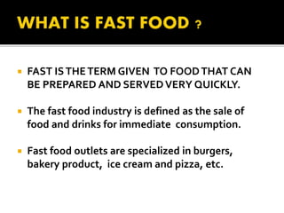 growth of fast food in india | PPTX