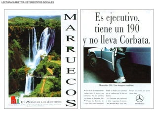 LECTURA SUBJETIVA: ESTEREOTIPOS SOCIALES
 