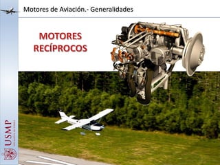 Motores de Aviación.- Generalidades
 