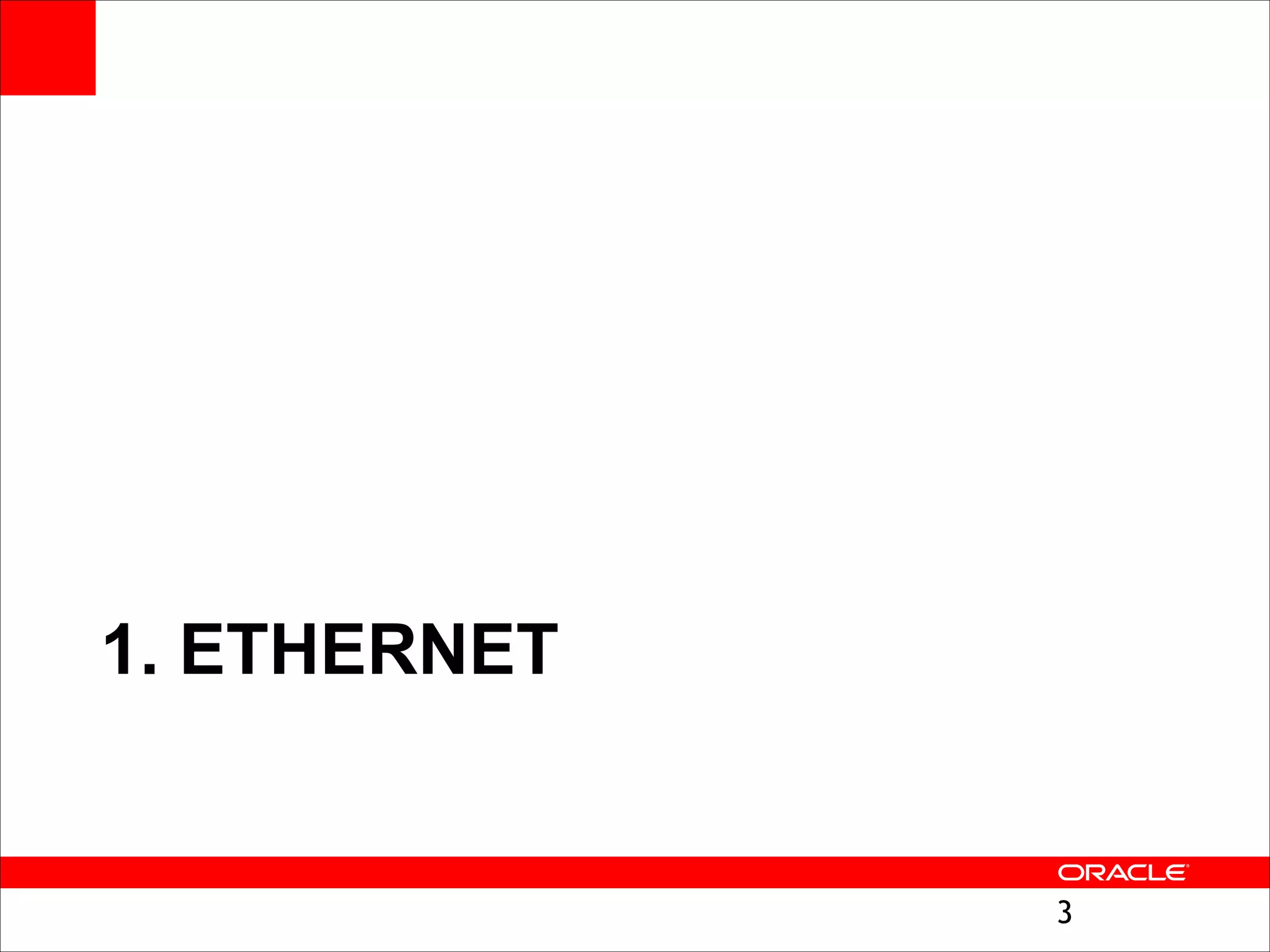 1. ETHERNET

!3

 