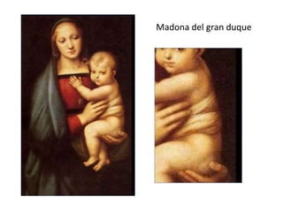Madona del gran duque
 