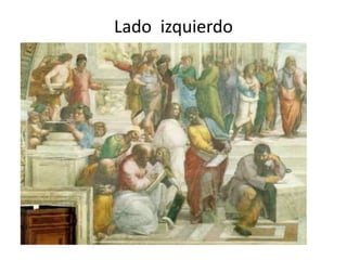 Lado izquierdo
 