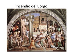Incendio del Borgo
 