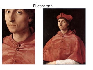 El cardenal
 