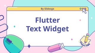 001_PPT Materi Text Widget untuk Flutter.pptx