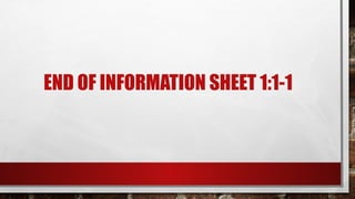 END OF INFORMATION SHEET 1:1-1
 
