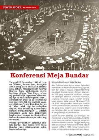 Konferensi meja bundar adalah sebuah titik terang bagi bangsa indonesia untuk mendapatkan pengakuan 
