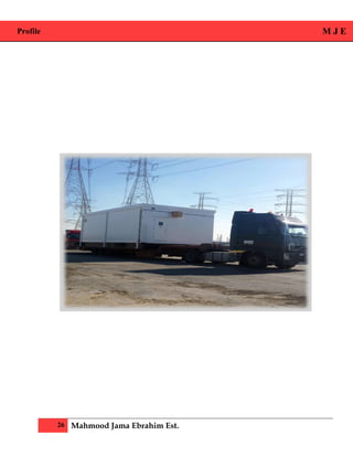 Profile M J E
26 Mahmood Jama Ebrahim Est.
 