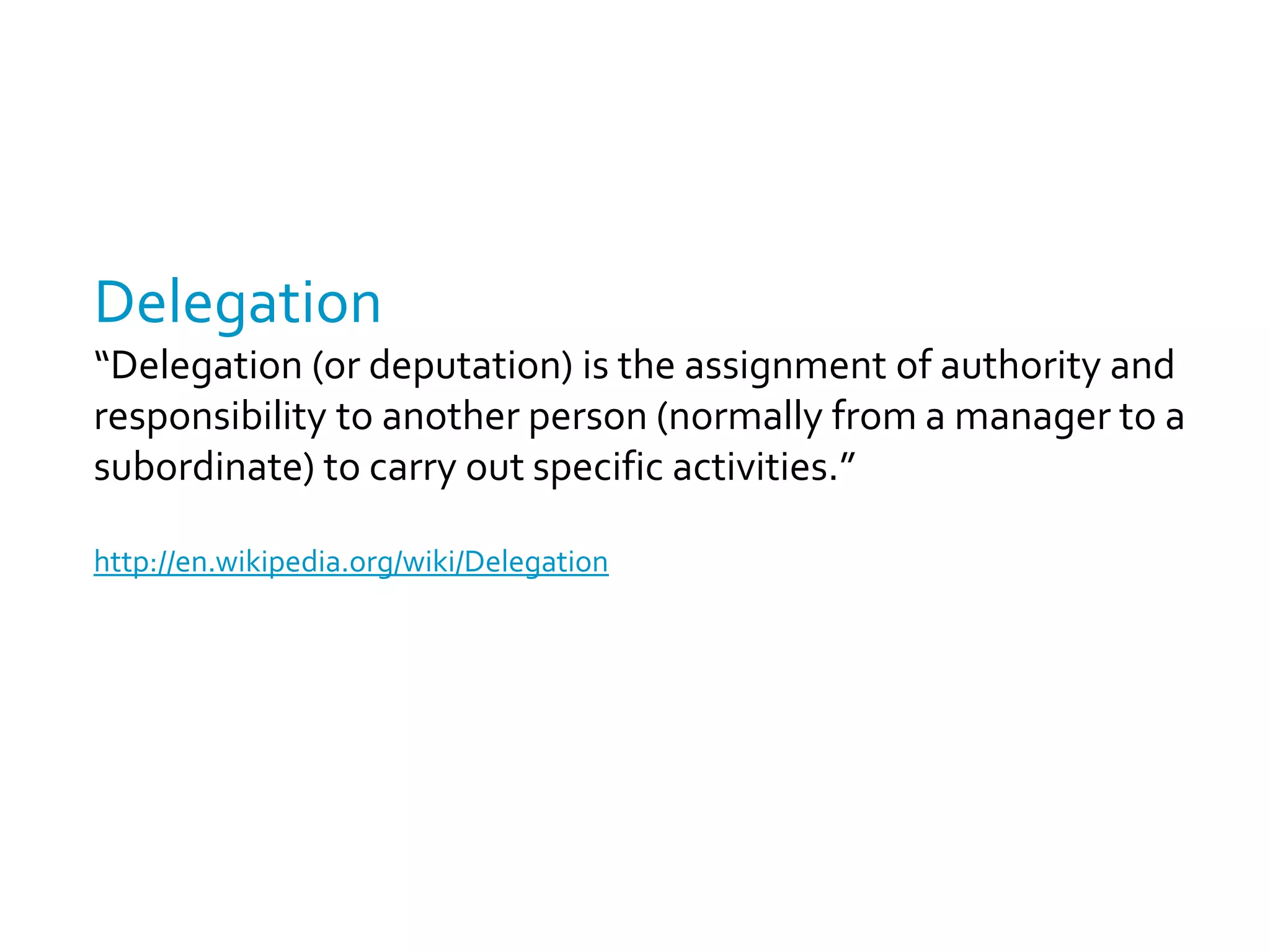 Empowermentis implementing distributed control by delegating authority