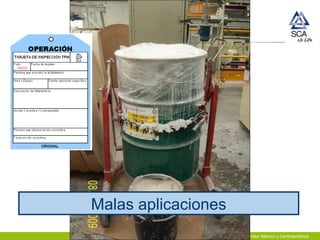Name of presentation/Date/Initials SCA Consumidor México y Centroamérica
Malas aplicaciones
 