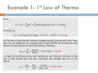 Example 1: 1st Law of Thermo
34
 