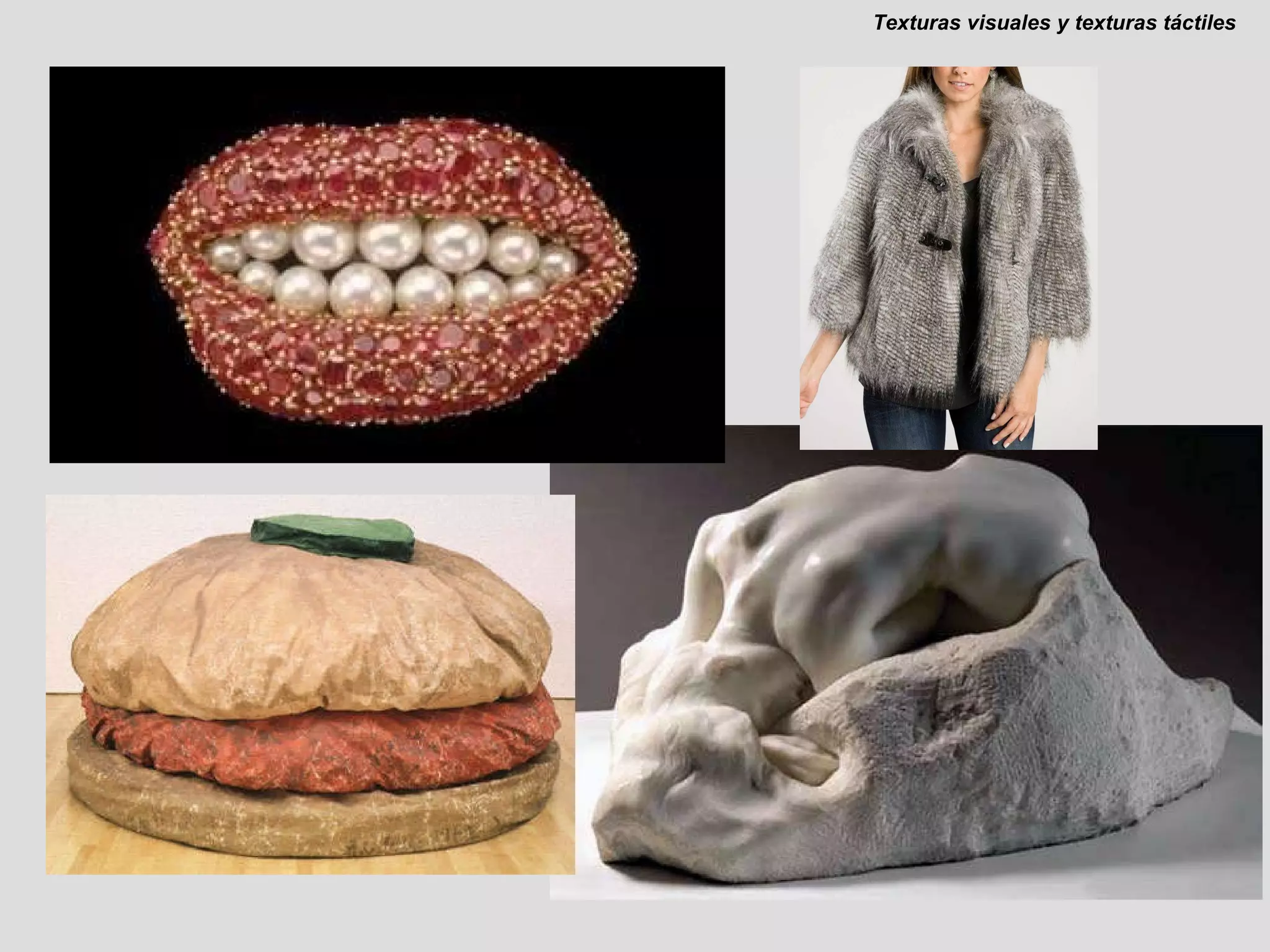 Texturas visuales y texturas táctiles 