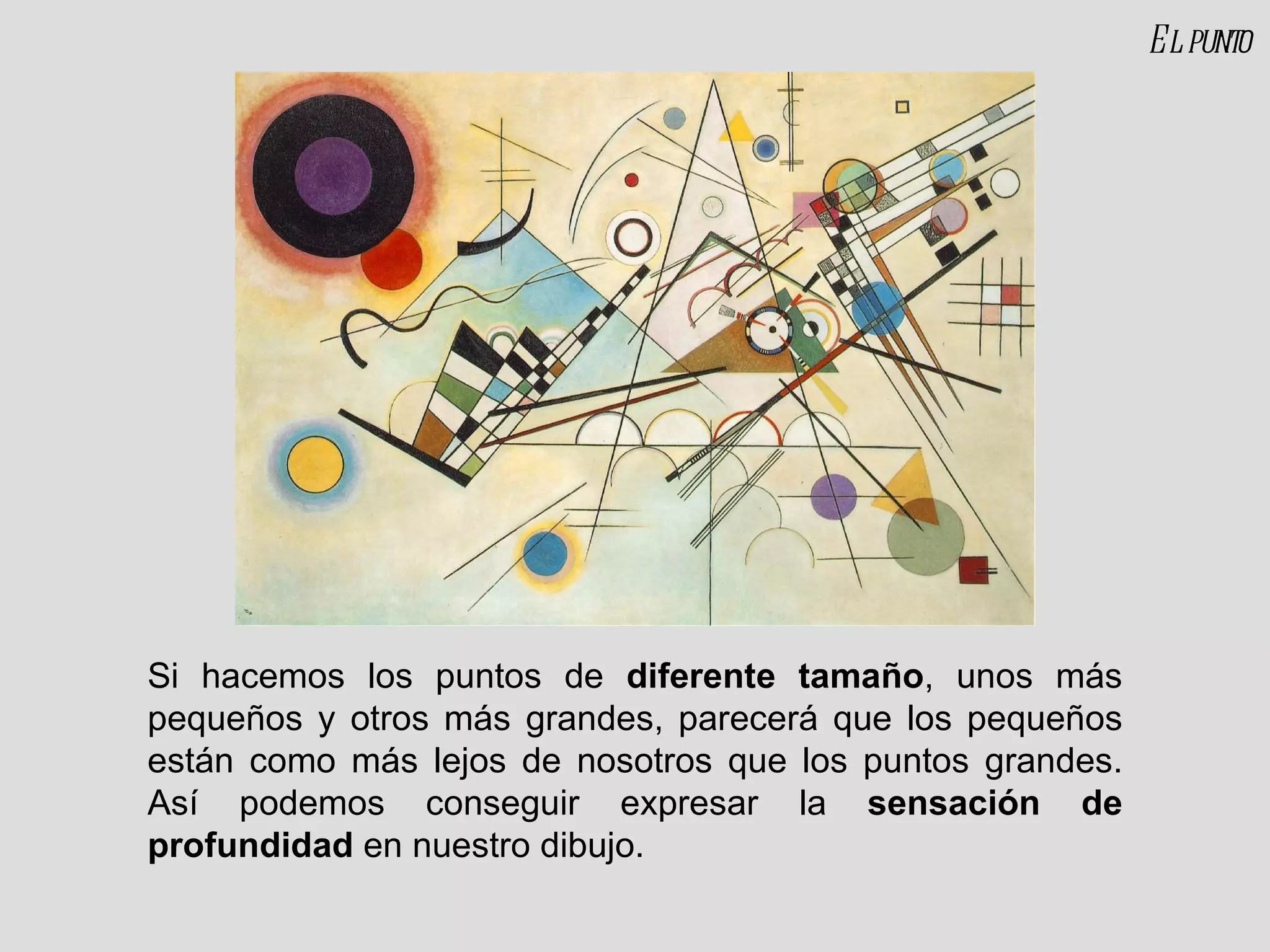 Si hacemos los puntos de  diferente tamaño , unos más pequeños y otros más grandes, parecerá que los pequeños están como más lejos de nosotros que los puntos grandes. Así podemos conseguir expresar la  sensación de profundidad  en nuestro dibujo. El punto 