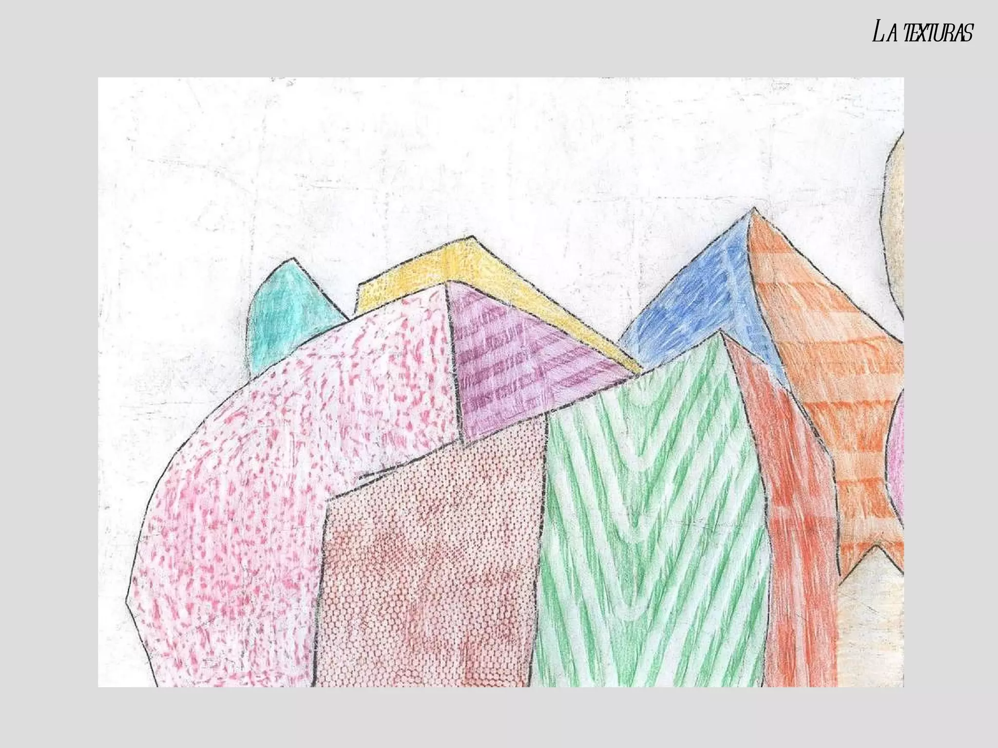 La texturas 