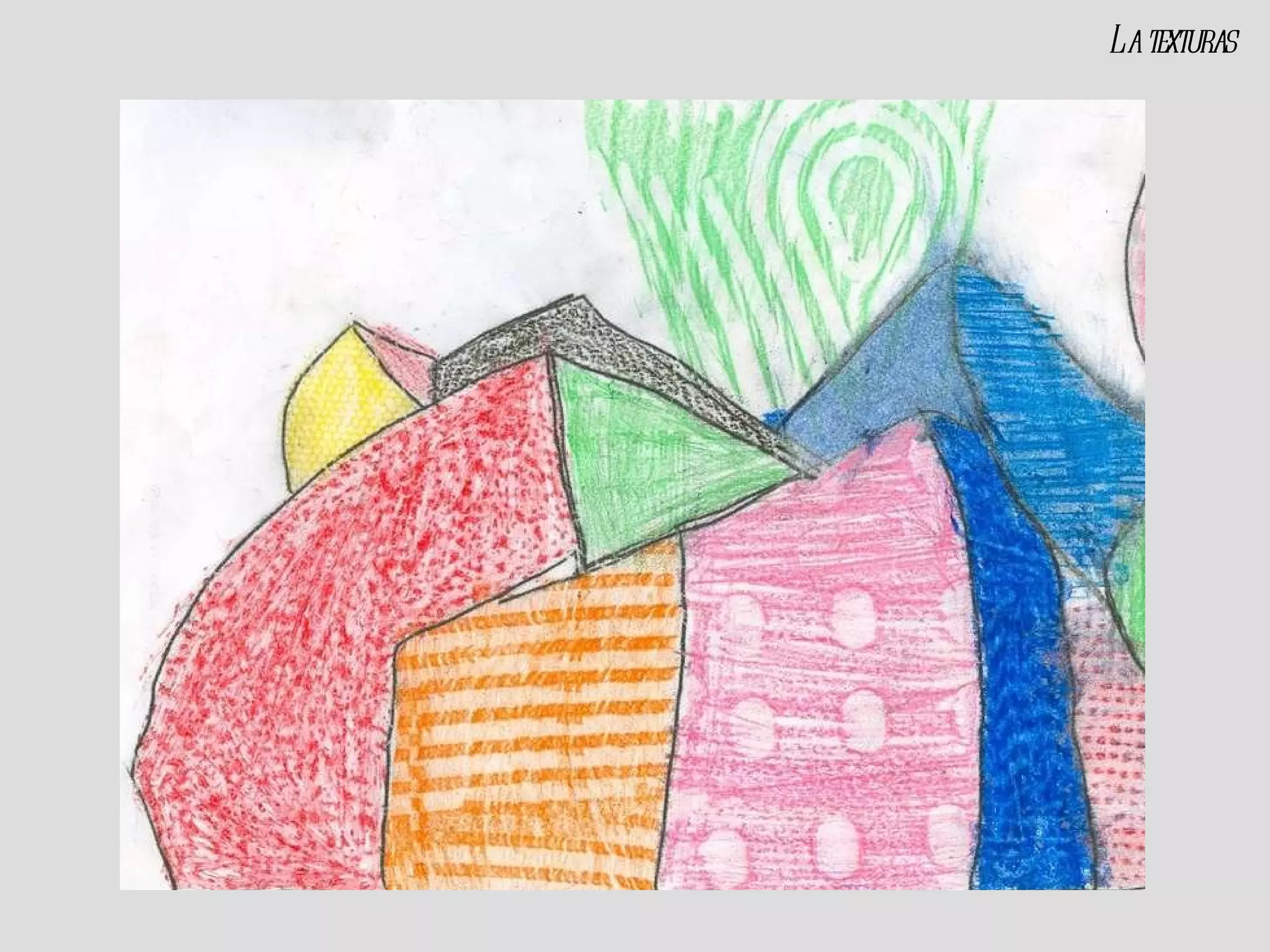 La texturas 