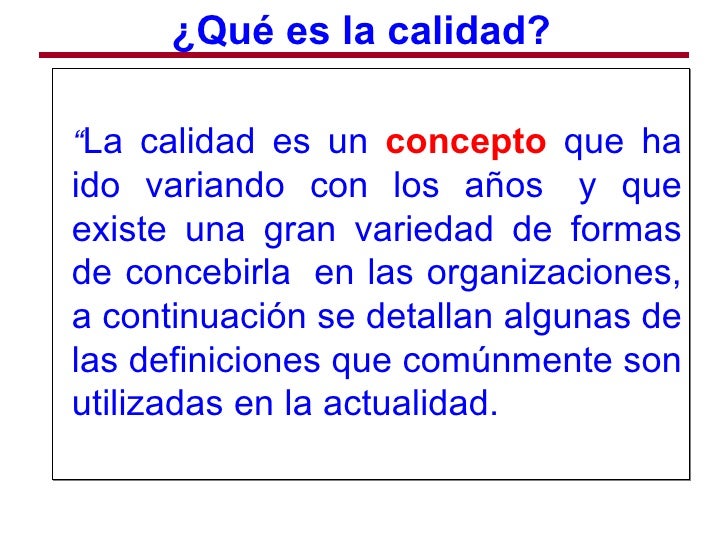 002 que es la calidad