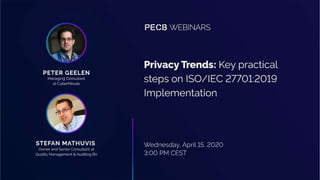 Privacy Trends: Key practical steps on ISO/IEC 27701:2019 implementation