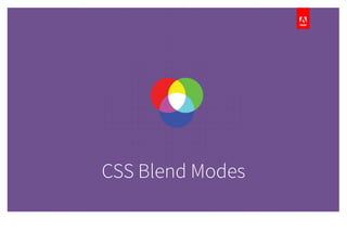 CSS Blend Modes
 