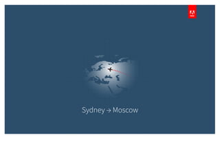 Sydney → Moscow
 