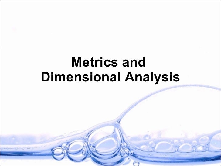 Metric System And Dimensional Analysis metric-system-and-dimensional-analysis