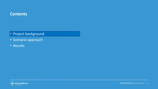 CLIMATEWORKSAUSTRALIA.ORG | 3
• Project background
• Scenario approach
• Results
Contents
 