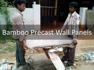 Bamboo Precast Wall Panels
 