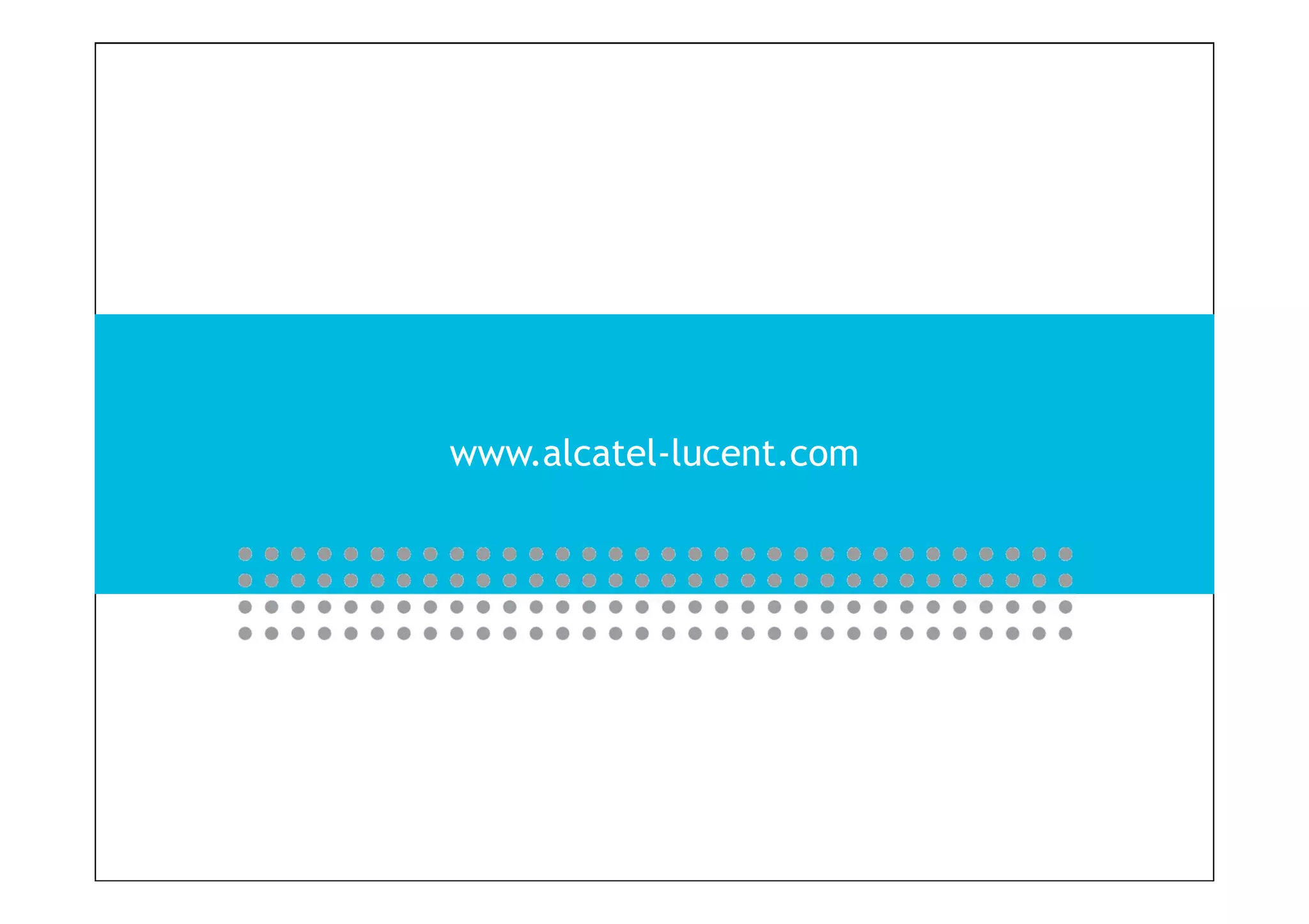 60
www.alcatel-lucent.comwww.alcatel-lucent.com
 