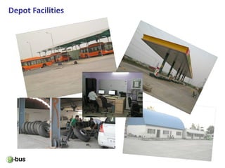 Depot Facilities
 