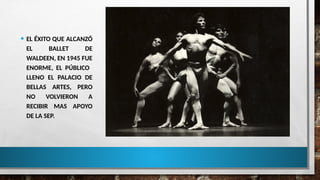 LA DANZA MODERNA MEXICANA EN EL DESAROLLO DE TEMAS EDUCATIVOS DE LAS