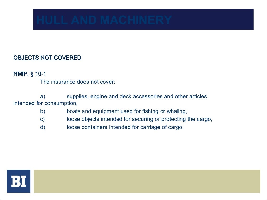 003) marine insurance covers hull