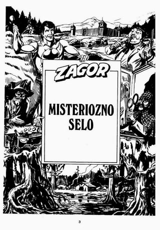 004. ZAGOR - MISTERIOZNO SELO