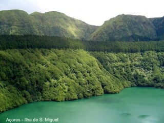 Açores - Ilha de S. Miguel
 