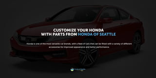 Customize Your Ride with Genuine Honda Accessories