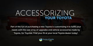 Accessorizing Your Toyota
